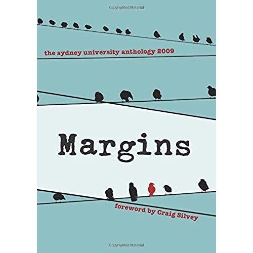 Margins: The Sydney University Anthology 2009