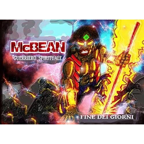 Mcbean,: Spiritual Warrior: Volume 1
