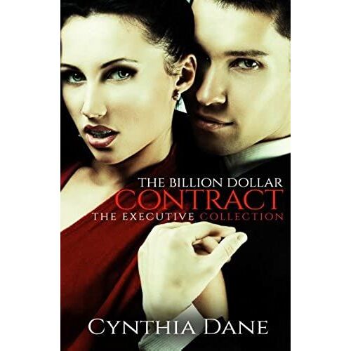 The Billion Dollar Contract: The Executive Collection
