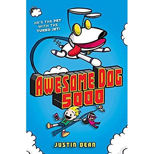 Awesome Dog 5000 (Book 1)