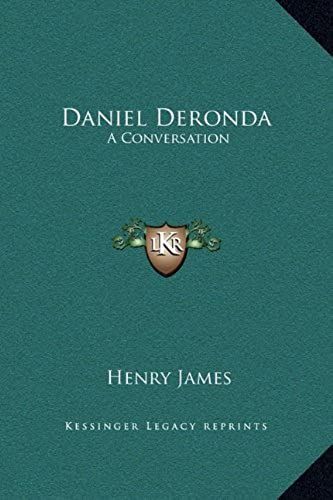Daniel Deronda: A Conversation
