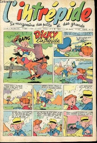 L Intrépide - Nouvelle Série - N° 355 - 16 Août 1956 - Dicky L Intrépide - Arthur Et Zoé Par Bushmiller - Buffalo-Bill Par Giffey - Kid Le Libérateur Par Buffolente Et Toldo - Le Petit Shérif Par(...)