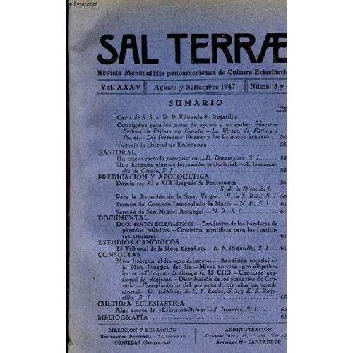 Sal Terrae Vol.Xxxv Agosto Y Setiembre 1947 Nums 8 Y 9 - Carta De S.S.Al R.P. Eduardo F.Regatillo - Consignas Para Los Meses De Agosto Y Setiembre Nuesta Senora De Fatima En Espana - La Virgen De(...)