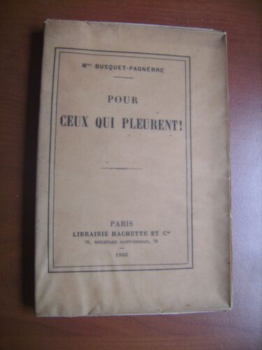 Pour Ceux Qui Pleurent