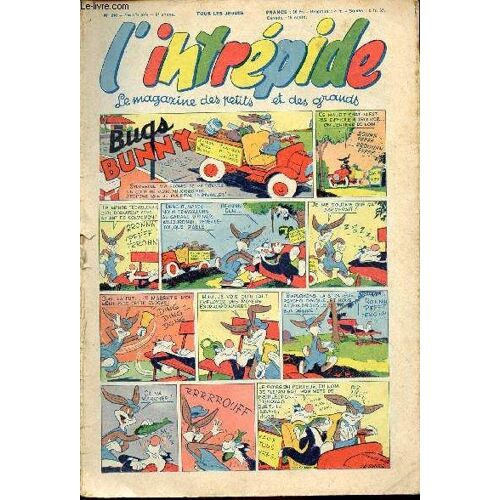 L Intrépide - Nouvelle Série - N° 210 - 5 Novembre 1953 - Bugs Bunny Par Schlessinger Et Studio - Hardi John ! Par Nicolo Et Jeva - Arthur Et Zoé Par Buschmiller - Le Petit Shérif Par Zuffi - Guy L(...)