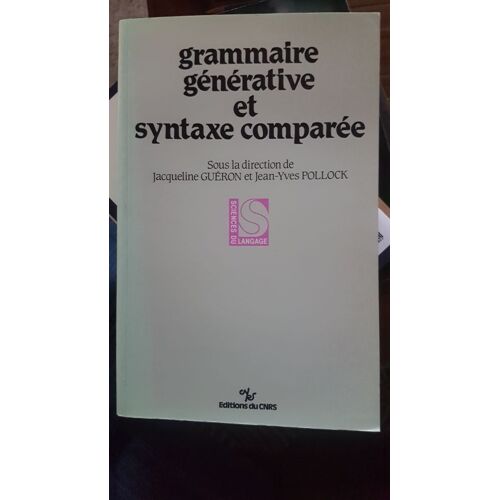 Grammaire Générative Et Syntaxe Comparée