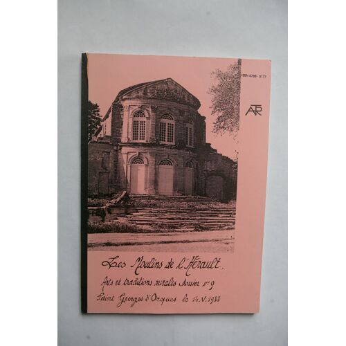 Les Moulins De L'hérault. Dossier N° 9