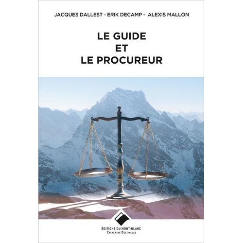 Le Guide Et Le Procureur