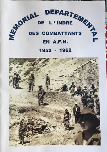 Mémorial Départemental De LIndre Des Combattants En A. F. N. 1952-1962