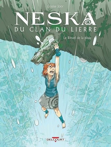 Neska Du Clan Du Lierre - Tome 2 - Le Rituel De La Pluie