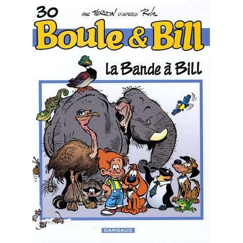 Boule Et Bill - Tome 30 - La Bande À Bill