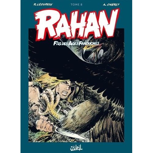 Rahan L'intégrale Tome 8