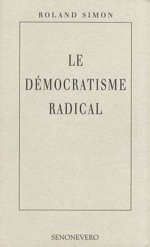Le Démocratisme Radical