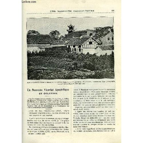 Les Missions Catholiques N° 2074 - Un Nouveau Vicariat Apostolique En Colombie, Au Coeur De La Chine Par M. Poinsot, En Nouvelle Guinée Hollandaise Par Le R.P. Geurtjens