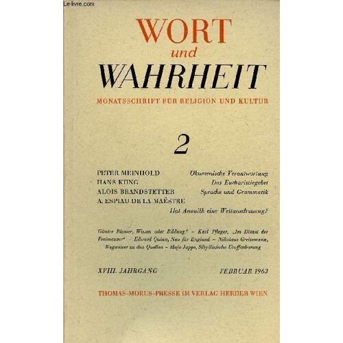 Tiré À Part : Wort Und Wahrheit N°2 Februar 1963 - Hat Anouilh Eine Weltanschauung ? Par A.Espiau De La Maëstre.