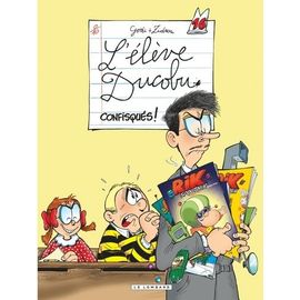 L'élève Ducobu - Tome 16 - Confisqués