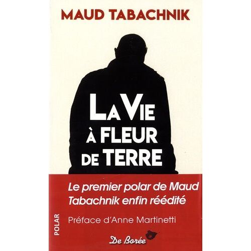 La Vie À Fleur De Terre