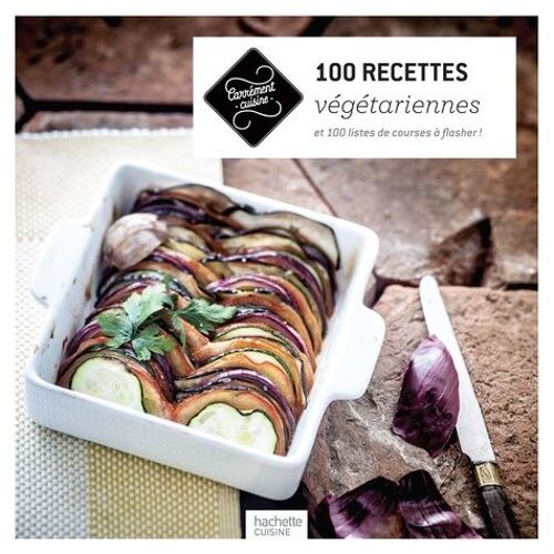 100 Recettes Végétariennes