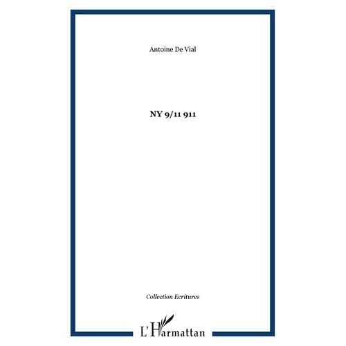 Ny 9/11 911 - Edition Bilingue Français-Anglais
