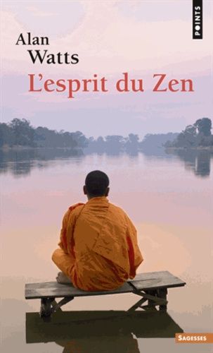 L'esprit Du Zen