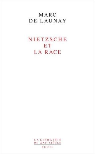 Nietzsche Et La Race