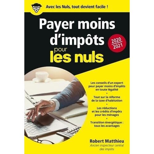 Payer Moins D'impôts Pour Les Nuls