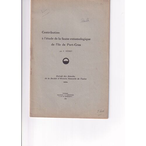Contribution À L'etude De La Faune Entomologique De L'île De Port-Cros