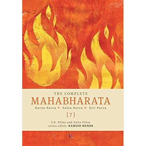 The Complete Mahabharata [7] Karna Parva, Salya Parva, Stri Parva