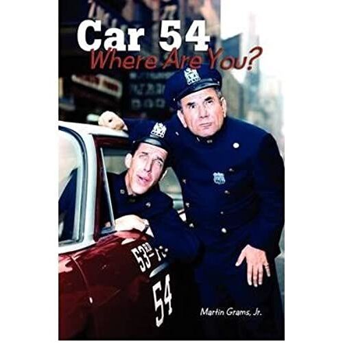 Car 54 Where Are You? (Paperback) - Common