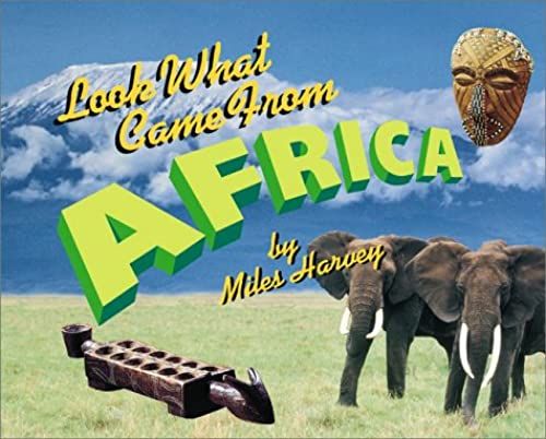 Look What Came From Africa