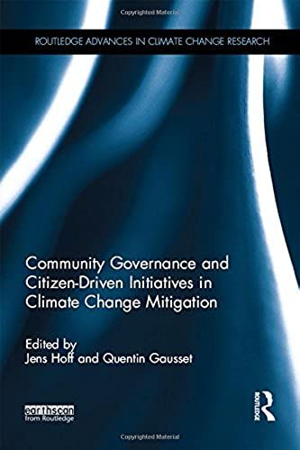 Community Governance And Citizen-Driven Initiatives In Climate Change Mitigation
