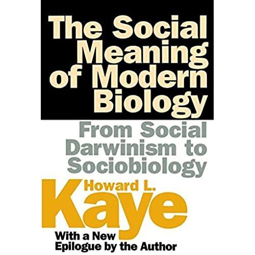 The Social Meaning Of Modern Biology