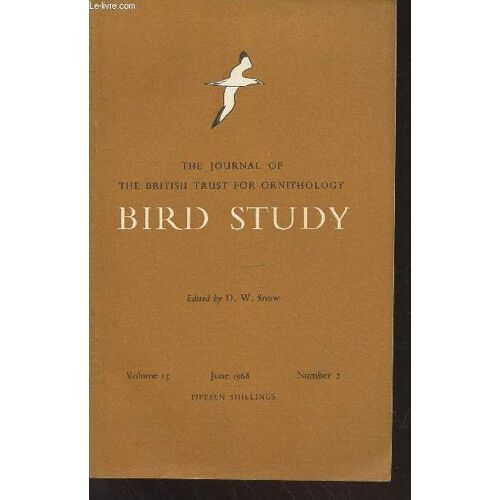 Bird Study Vol 15 N°2 June 1968 : The Journal Of The British Trust For Ornithology. Sommaire : Autumn Movements And Orientation Of Waders In Northeast England And Southern Scotland, Studied By Radar -(...)