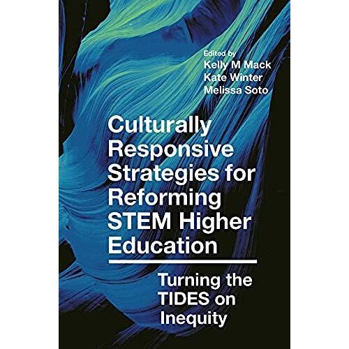 Culturally Responsive Strategies For Reforming Stem Higher Education