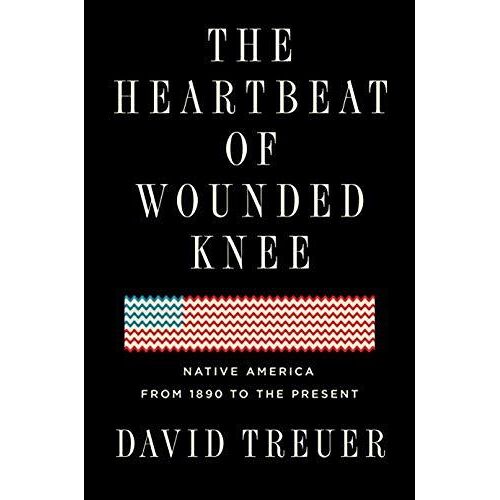 The Heartbeat Of Wounded Knee