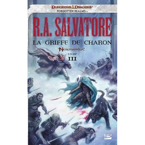 Neverwinter - Tome 3 - La Griffe De Charon