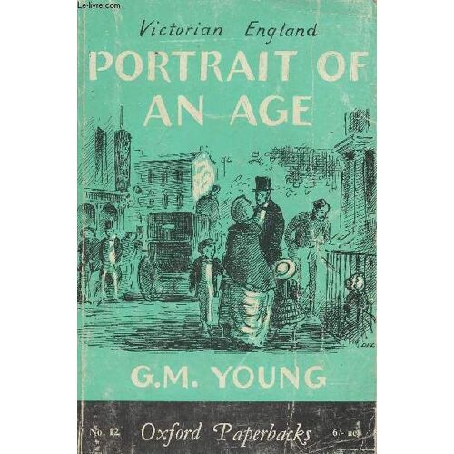 Victorian England, Portrait Of An Age - 2e Édition - Oxford Paperbacks N°12