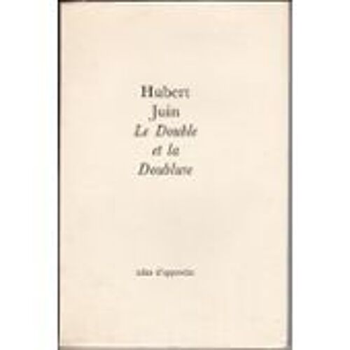Le Double Et La Doublure