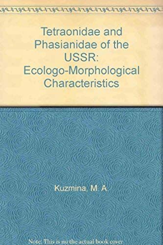 Tetraonidae And Phasianidae Of The Ussr: Ecologo-Morphological Characteristics