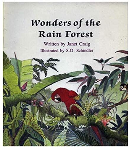 Wonders Of The Rain Forest