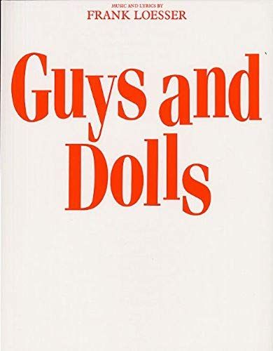 Frank Loesser: Guys And Dolls (Vocal Score)