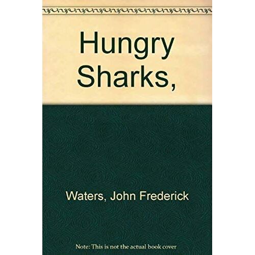 Hungry Sharks, (Let's Read-And-Find-Out Science)