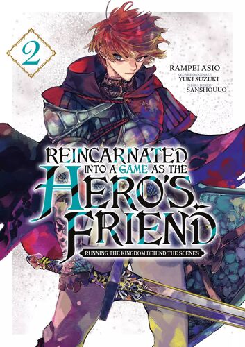 Reincarnated Into A Game As The Hero's Friend - Tome 2