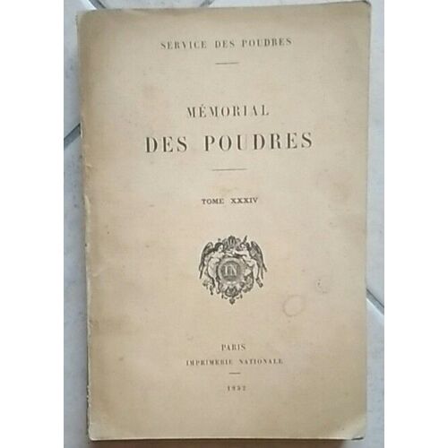 Memorial Des Poudres Tome Xxxiv