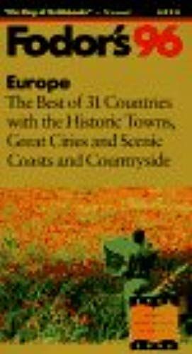 Europe '96: The Best Of 31 Countries With Historic Towns, Great Cities And Scenic Coasts And Countryside (Gold Guides)