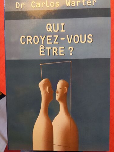 Qui Croyez-Vous Etre  ?