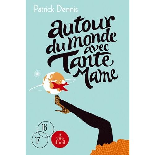 Autour Du Monde Avec Tante Mame