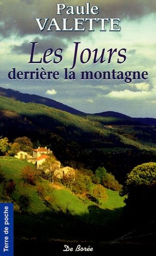 Les Jours Derrière La Montagne