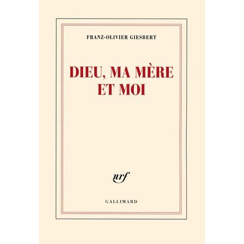Dieu, Ma Mère Et Moi