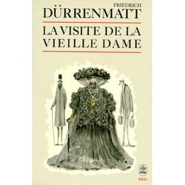 La Visite De La Vieille Dame